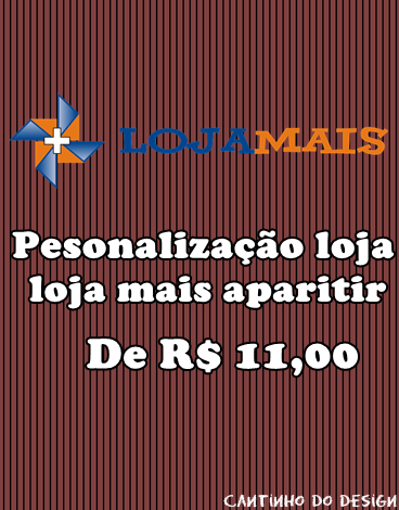 Personalização loja Mais